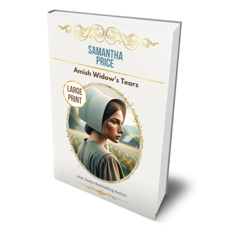 Amish Widow's Tears (LARGE PRINT PAPERBACK) - samanthapriceshop
