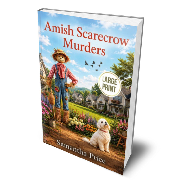Book titled 'Amish Scarecrow Murders' by Samantha Price with a scenic cover featuring a scarecrow and dog.