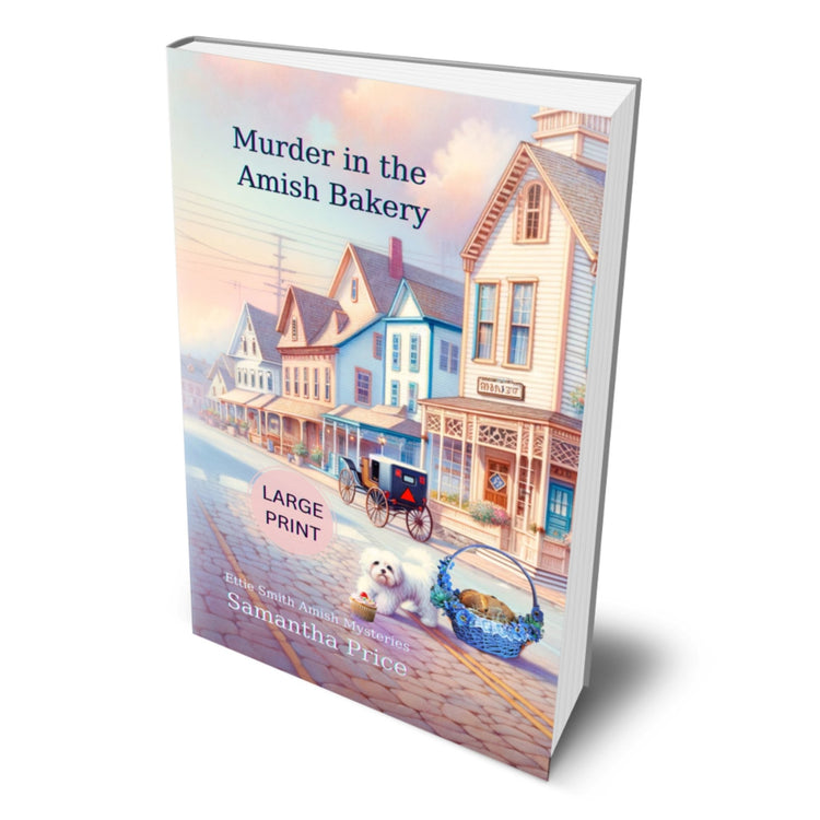 Murder in the Amish Bakery (LARGE PRINT PAPERBACK) - samanthapriceshop