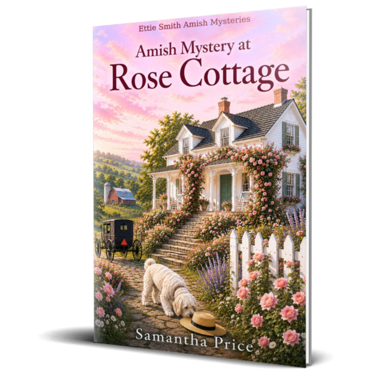 Book cover of 'Amish Mystery at Rose Cottage' by Samantha Price with a scenic depiction of a house and dog.