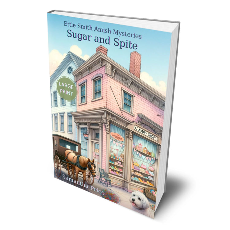 Sugar and Spite (LARGE PRINT PAPERBACK) - samanthapriceshop