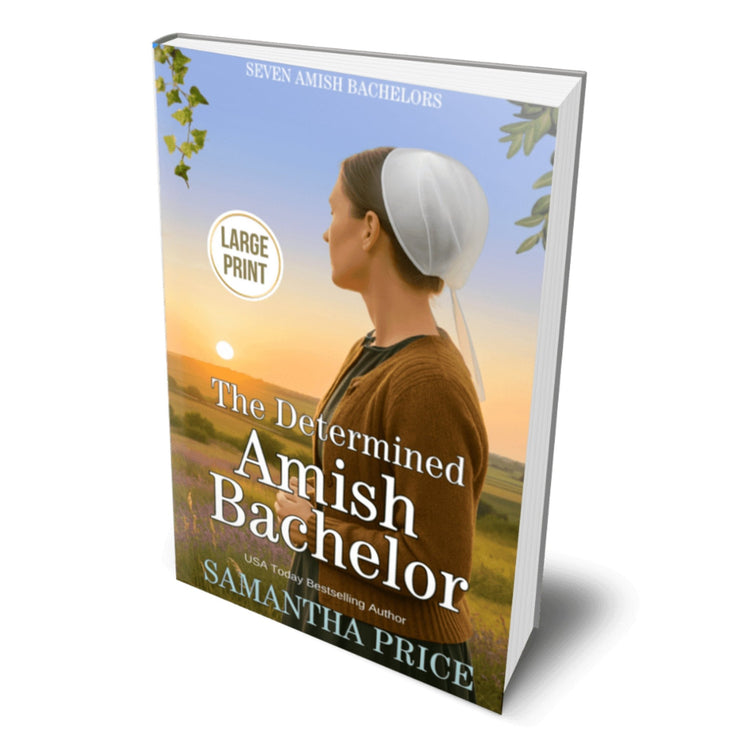 The Determined Amish Bachelor (LARGE PRINT PAPERBACK) - samanthapriceshop