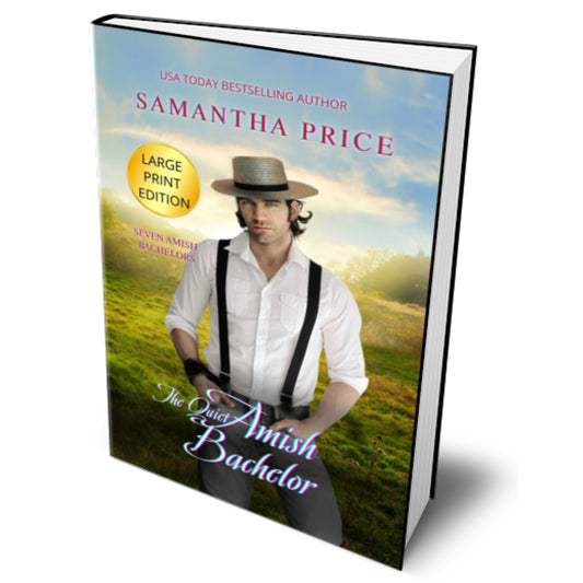 The Quiet Amish Bachelor (LARGE PRINT PAPERBACK)
