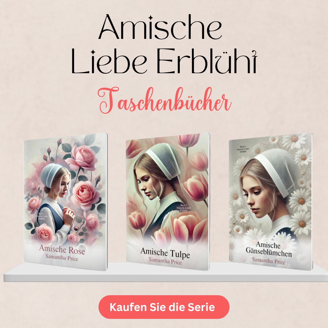 German Editions: Amische Liebe Erblüht (Taschenbücher)