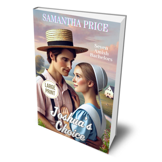 Joshua's Choice (LARGE PRINT PAPERBACK)
