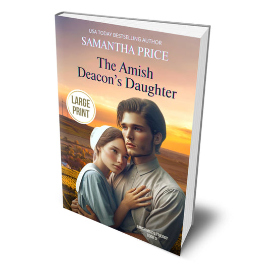 The Amish Deacon's Daughter (LARGE PRINT PAPERBACK)