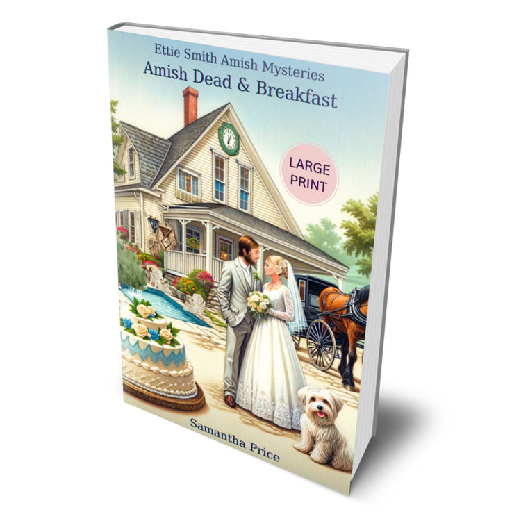 Amish Dead & Breakfast (LARGE PRINT PAPERBACK) - samanthapriceshop