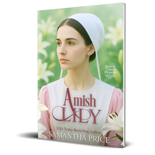 Amish Lily (PAPERBACK) - samanthapriceshop