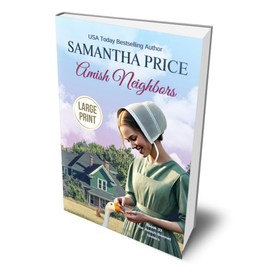 Amish Neighbors (LARGE PRINT PAPERBACK) - samanthapriceshop