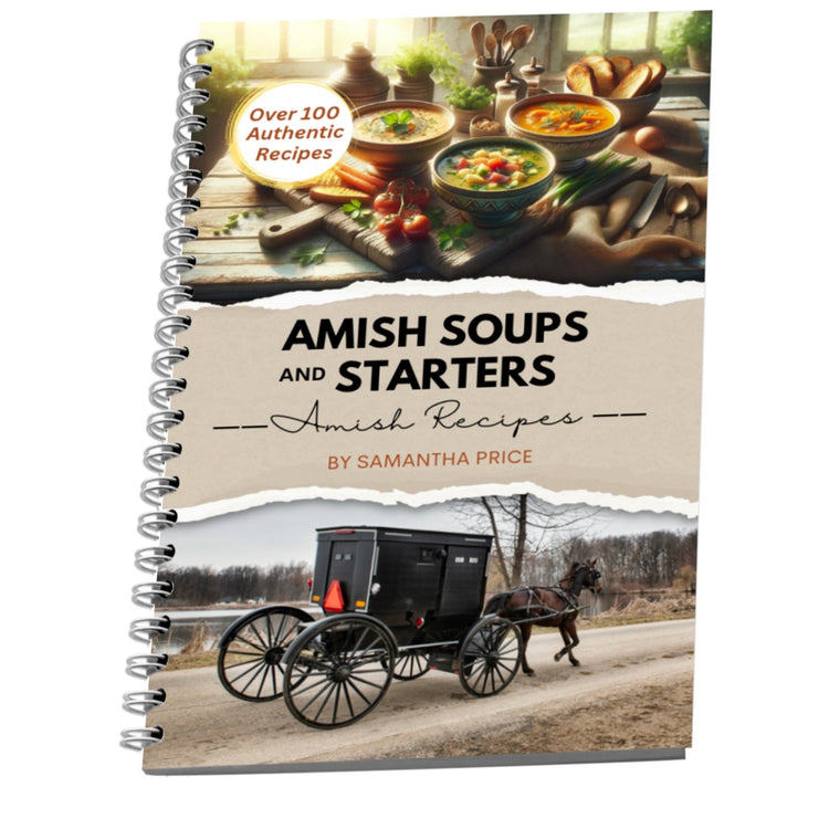 Amish Recipe Book - Soups and Starters (Spiral Bound) - samanthapriceshop