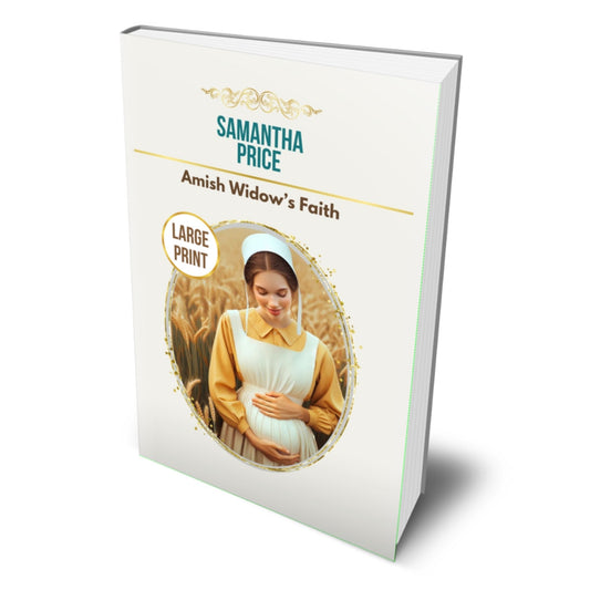 Amish Widow's Faith (LARGE PRINT PAPERBACK) - samanthapriceshop