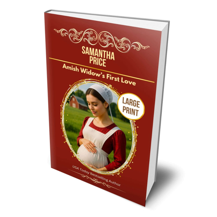Amish Widow's First Love (LARGE PRINT PAPERBACK) - samanthapriceshop