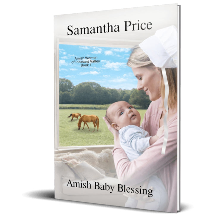 Book cover of 'Amish Baby Blessing' by Samantha Price with a woman holding a baby and horses in the background.