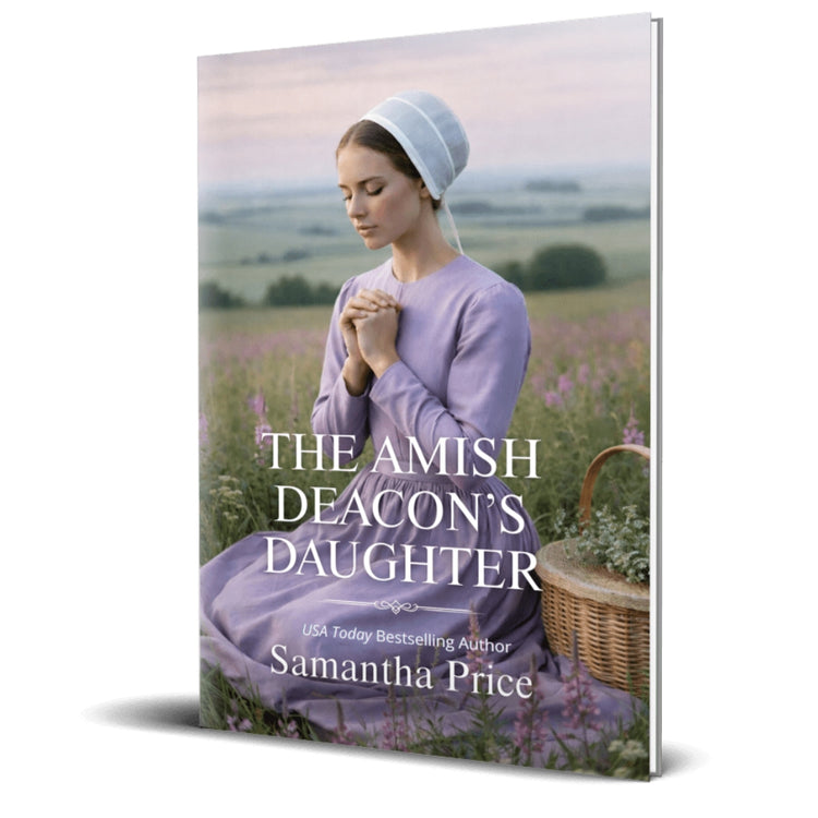 Book cover of 'The Amish Deacon's Daughter' by Samantha Price with a woman in traditional Amish clothing in a field.