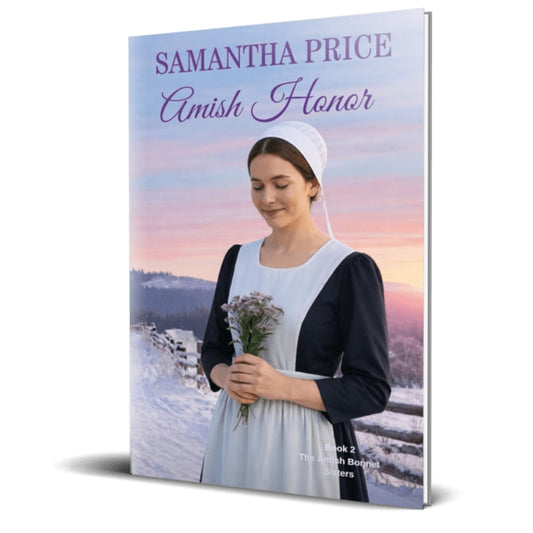 Book cover for 'Amish Honor' by Samantha Price, showing a woman in an Amish-style dress standing in a snowy landscape at sunset, with the title and author name in purple text.