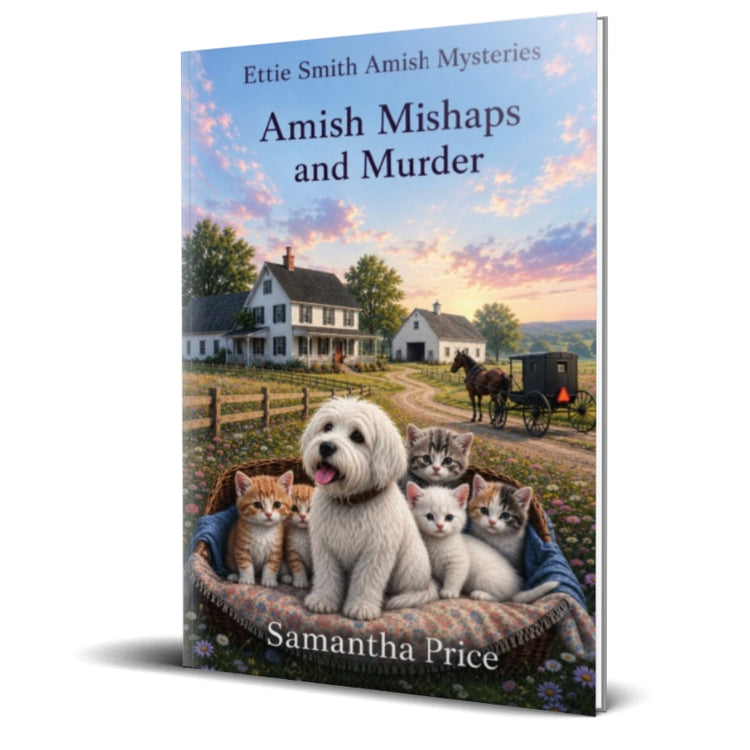 Book cover of 'Amish Mishaps and Murder' by Samantha Price with a scenic illustration.