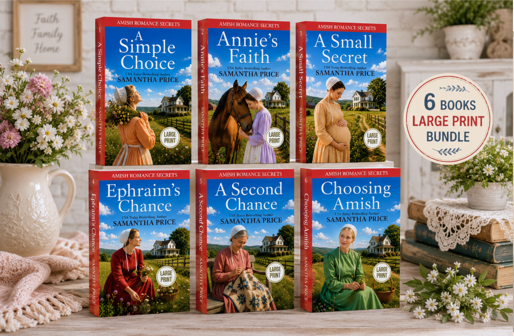 Six romance novel books by Samantha Price from Amish Romance Secrets are arranged in a styled home setting, with three standing upright in the back and three lying flat in the front. A round badge on the right reads '6 Books Large Print Bundle.