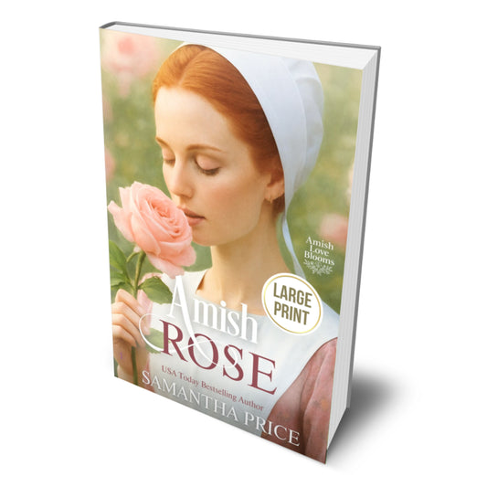 Amish Rose (LARGE PRINT PAPERBACK)