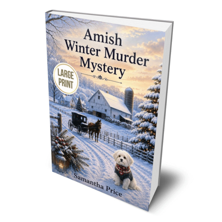 Book titled 'Amish Winter Murder Mystery' by Samantha Price with a snowy landscape and horse-drawn carriage on the cover.