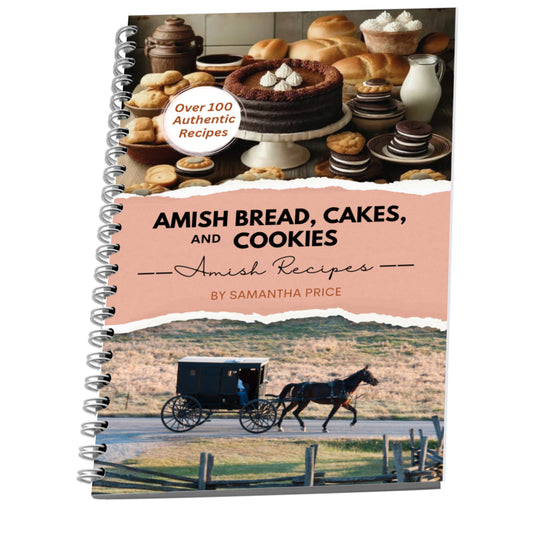 Amish Bread, Cakes, and Cookies (Spiral Bound)