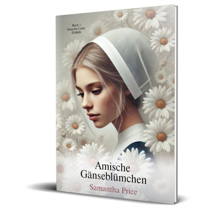 Amische Gänseblümchen (GERMAN EDITION PAPERBACK)