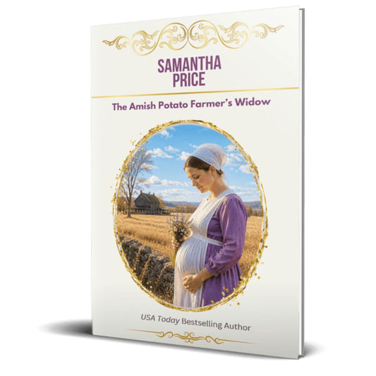 Book cover for 'The Amish Potato Farmer's Widow' by Samantha Price, featuring a white background with gold decorative flourishes and a central oval photo of a pregnant woman in a purple dress standing in a field.