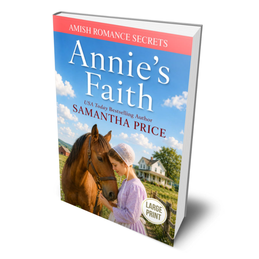A 3D mockup of a paperback book titled 'Annie's Faith' by Samantha Price, showing the front cover with a blue sky, white clouds, a woman in a lavender dress, and a brown horse, set against a plain white background.