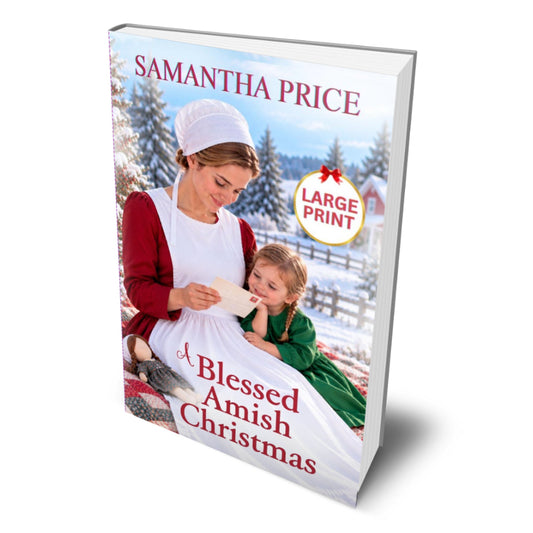 book titled 'A Blessed Amish Christmas' by Samantha Price. The cover features a photograph of an Amish woman in a white bonnet and apron reading a letter to a young girl in a green dress, set against a snowy winter landscape.