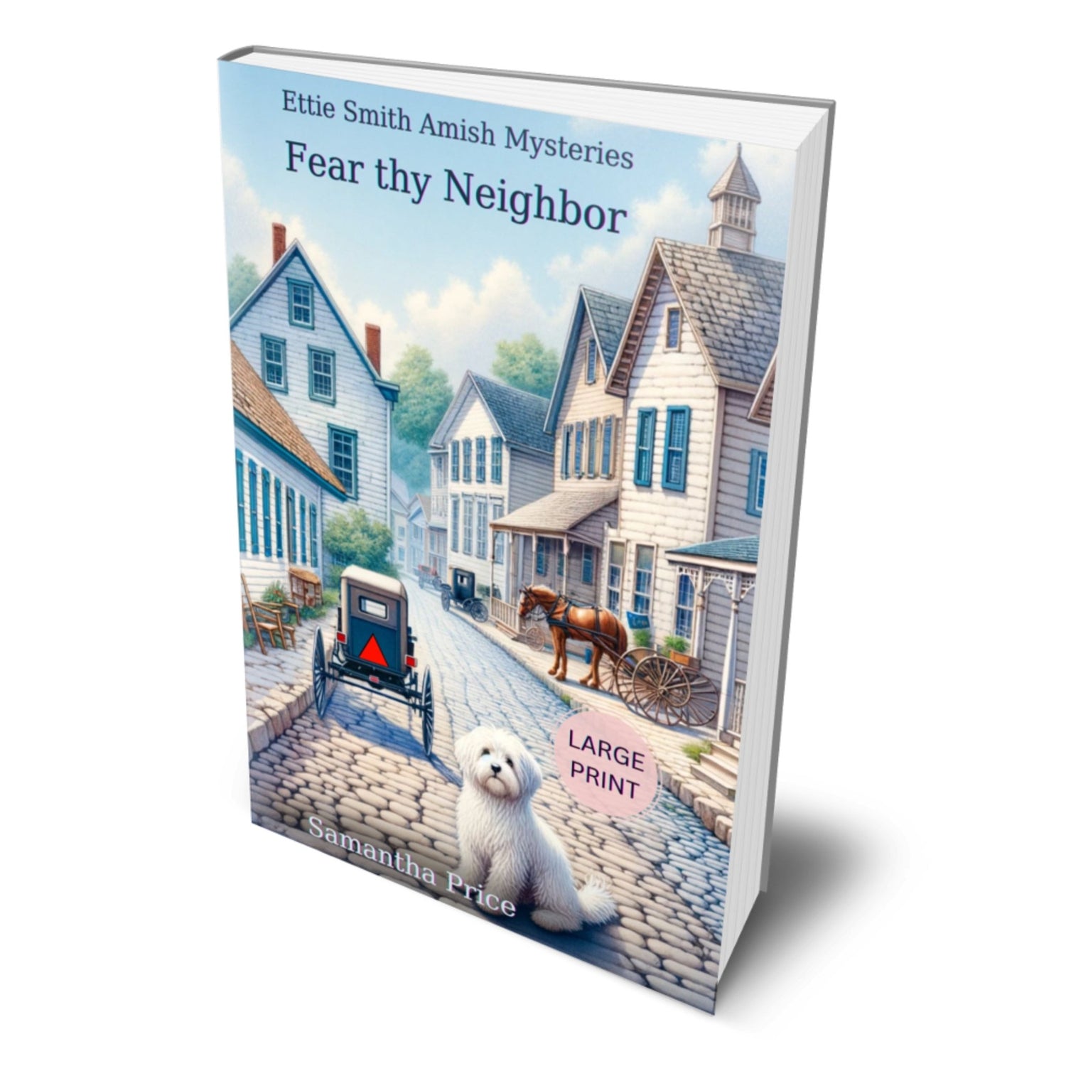 Fear Thy Neighbor (LARGE PRINT PAPERBACK) - samanthapriceshop