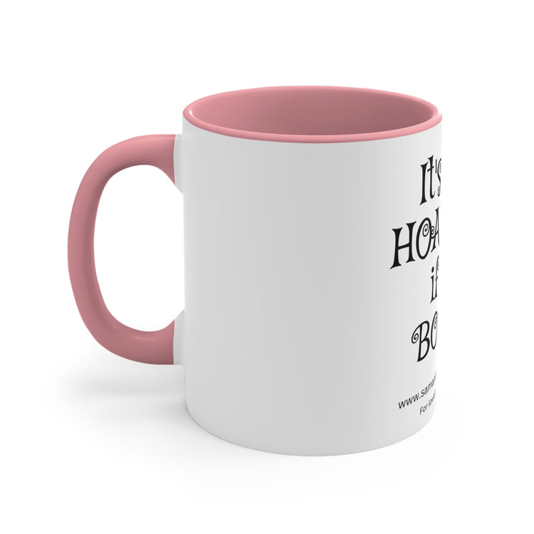 Funny Quote Coffee Mug - samanthapriceshop