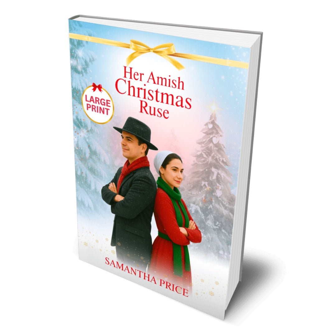 Her Amish Christmas Ruse (LARGE PRINT PAPERBACK) - samanthapriceshop