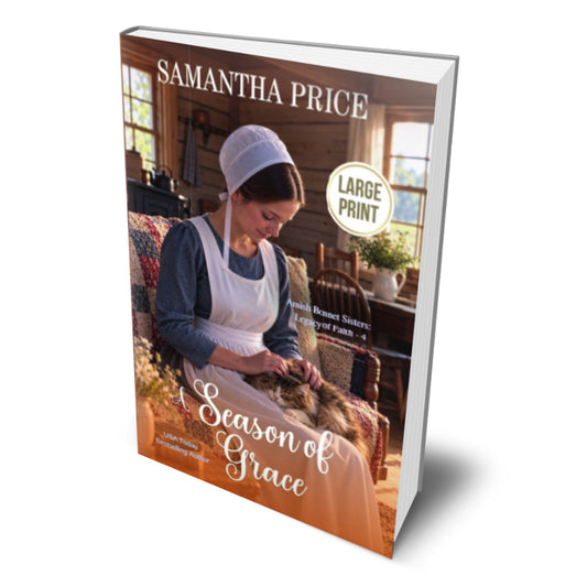 A 3D mockup of a large print paperback book titled 'A Season of Grace' by Samantha Price, showing the front cover with a woman in a white apron and head covering knitting, set against a clean white background.