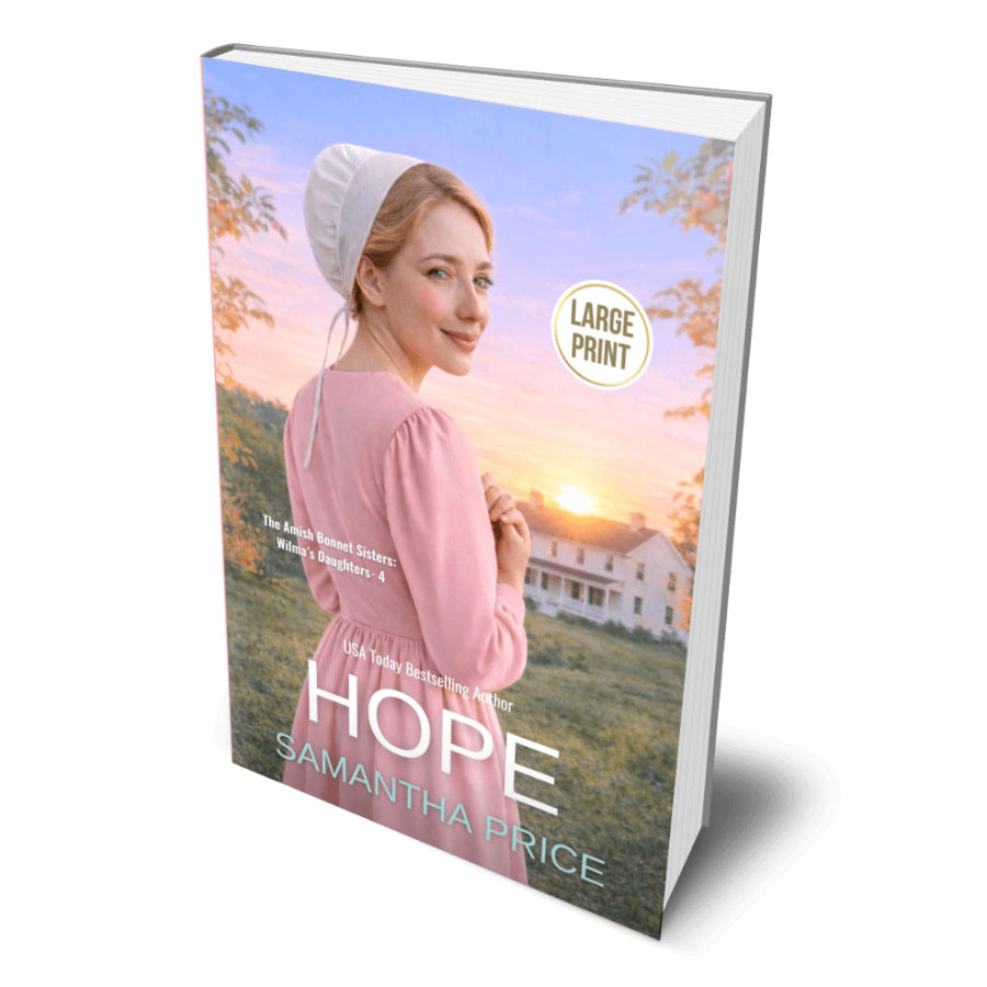 A large hardcover book titled "HOPE" by Samantha Price, shown at a three-quarter angle on a white background. The book cover features a woman in a pink dress and white bonnet looking back over her shoulder against a sunset landscape with a farmhouse.