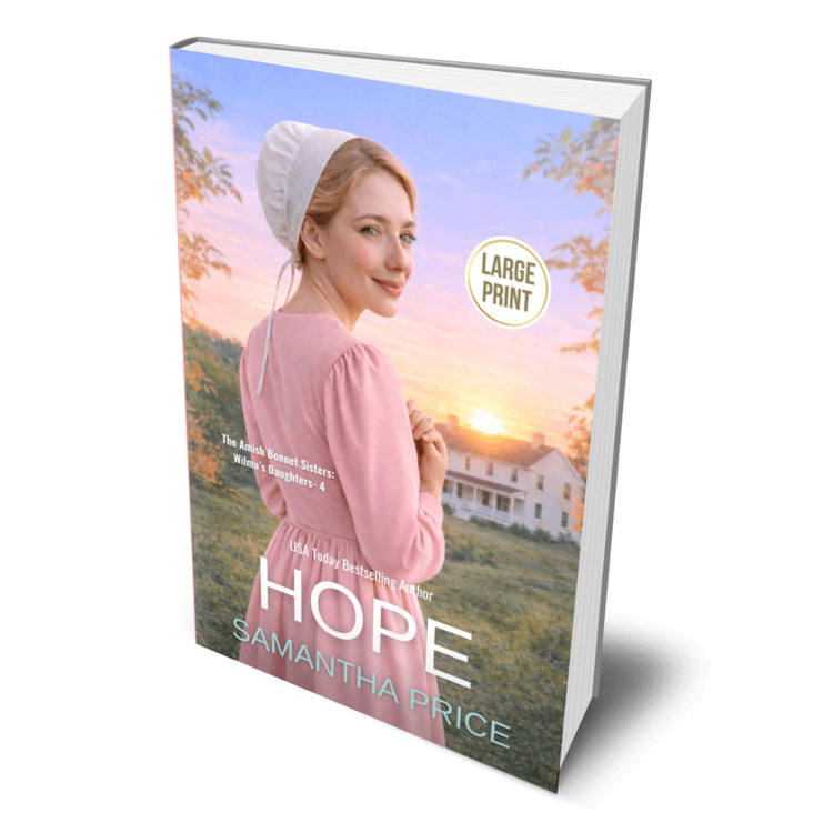A large hardcover book titled "HOPE" by Samantha Price, shown at a three-quarter angle on a white background. The book cover features a woman in a pink dress and white bonnet looking back over her shoulder against a sunset landscape with a farmhouse.