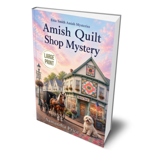 Book titled 'Amish Quilt Shop Mystery' by Samantha Price with a colorful cover featuring a quilt shop and horse-drawn carriage.