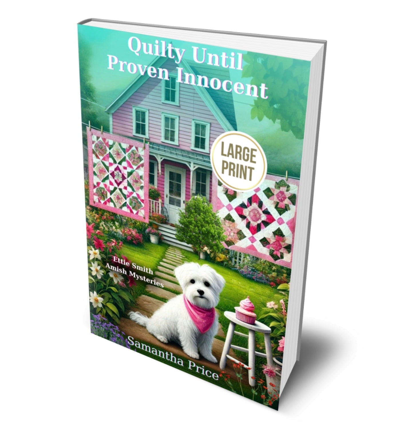 Quilty Until Proven Innocent (LARGE PRINT PAPERBACK) - samanthapriceshop