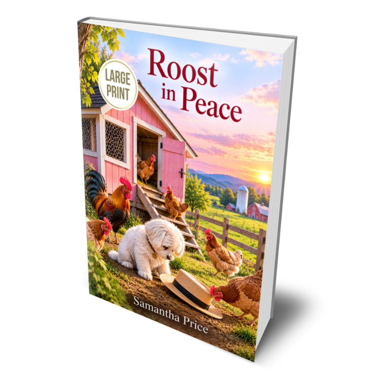 A large printed book cover mockup titled "Roost in Peace" by Samantha Price, shown at an angle on a white background. The cover features a colorful farm scene with chickens, a dog, a pink barn, and a sunset sky.
