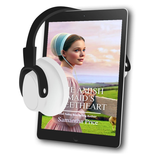 The Amish Maid's Sweetheart (AUDIOBOOK) - samanthapriceshop