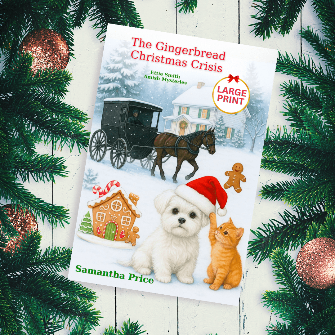 The Gingerbread Christmas Crisis (LARGE PRINT PAPERBACK) - samanthapriceshop