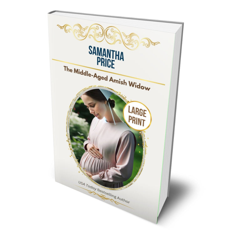 The Middle - Aged Amish Widow (LARGE PRINT PAPERBACK) - samanthapriceshop
