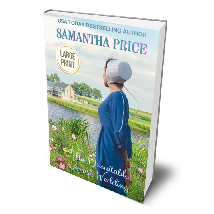 The Unsuitable Amish Wedding (LARGE PRINT PAPERBACK) - samanthapriceshop