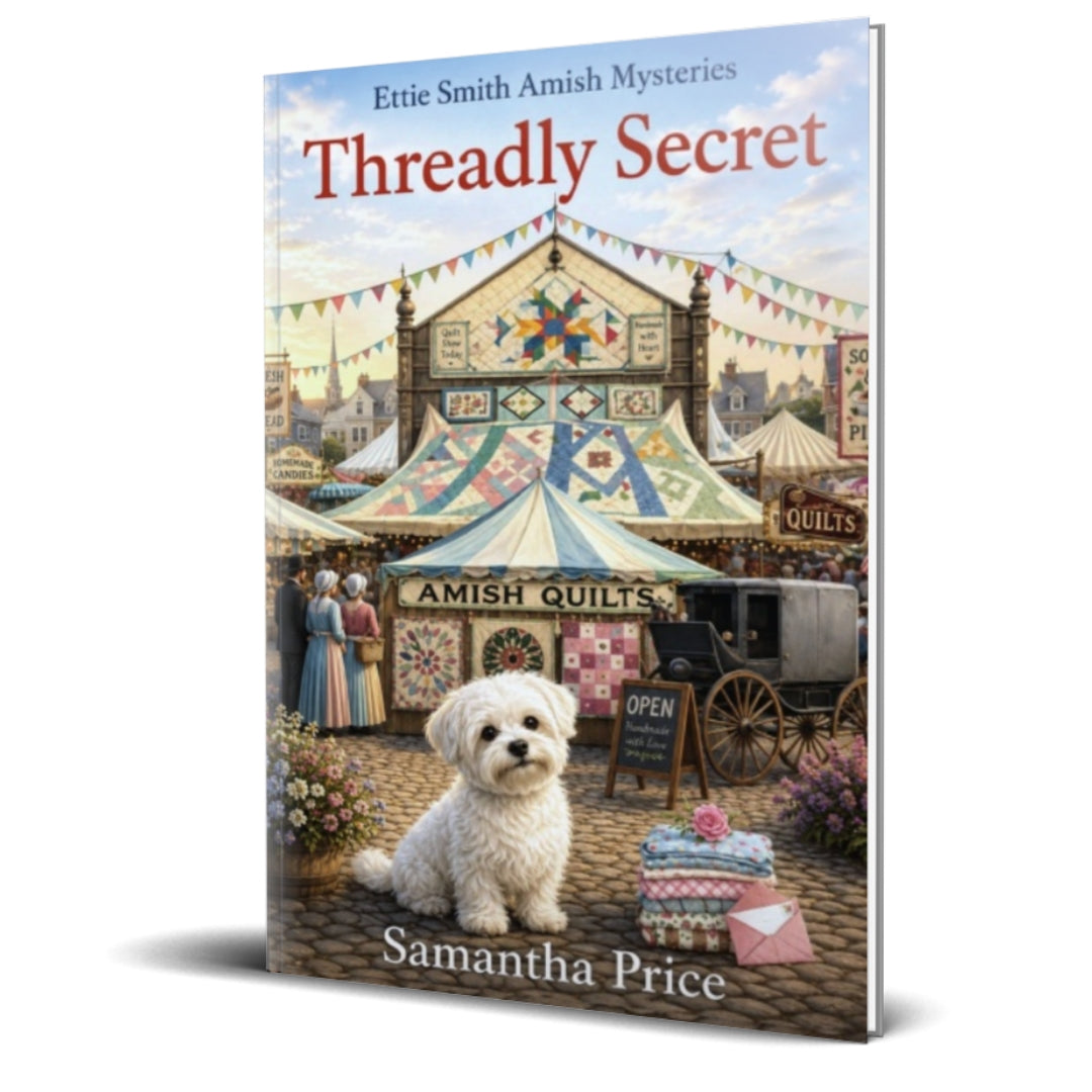 Book cover of 'Threadly Secret' by Samantha Price with a dog and Amish quilt market scene.