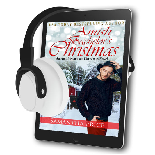 Amish Bachelor's Christmas (AUDIOBOOK)