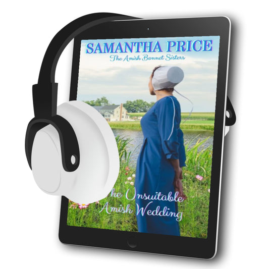 The Unsuitable Amish Wedding (AUDIOBOOK)